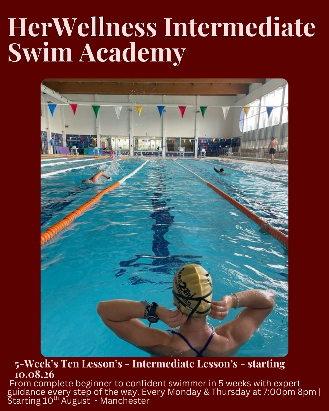 AUGUST: Manchester - INTERMEDIATE Swim Academy 5 Weeks of 10 Lessons (Copy)