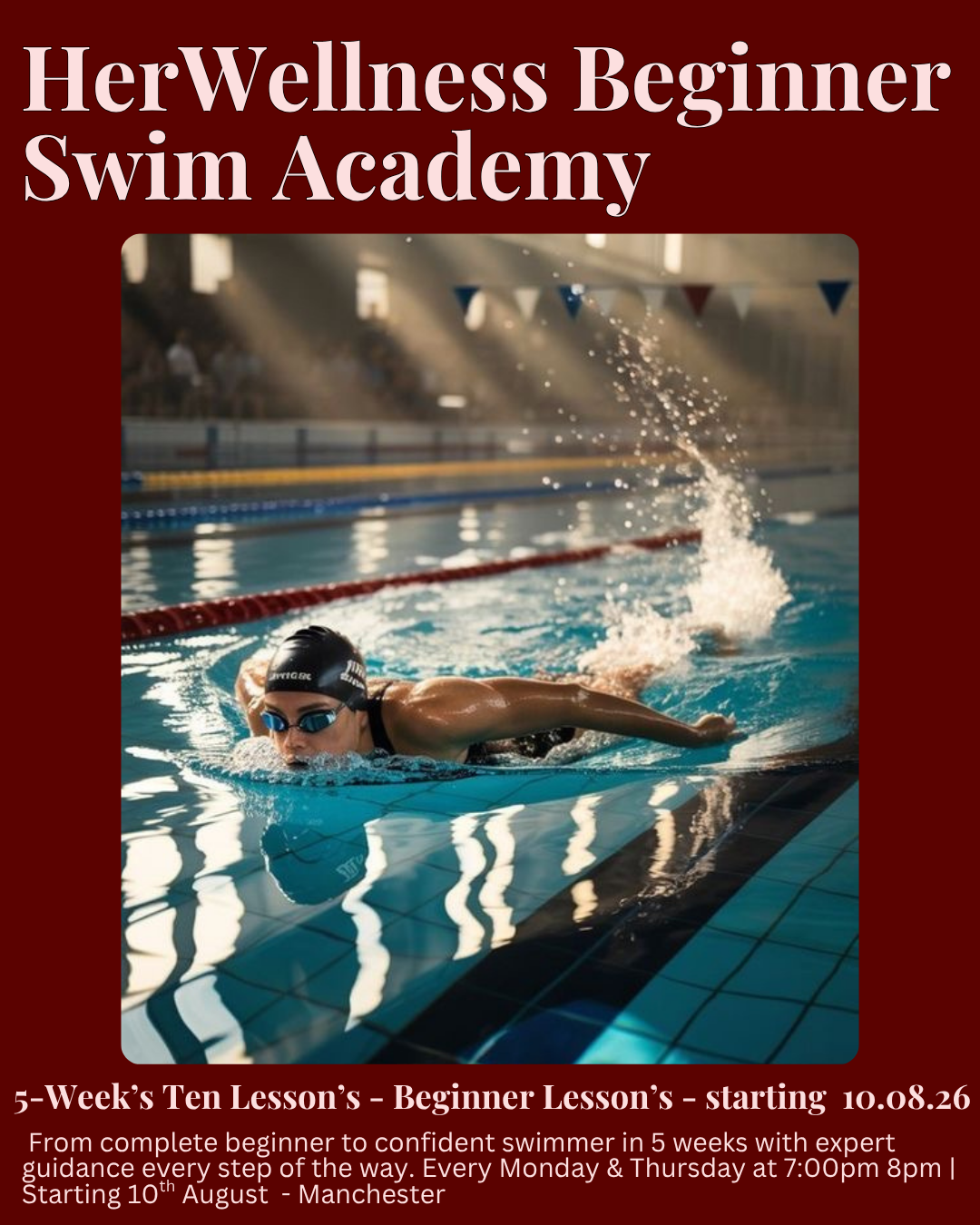 AUGUST: Manchester - Swim Academy 5 Weeks of 10 Lessons